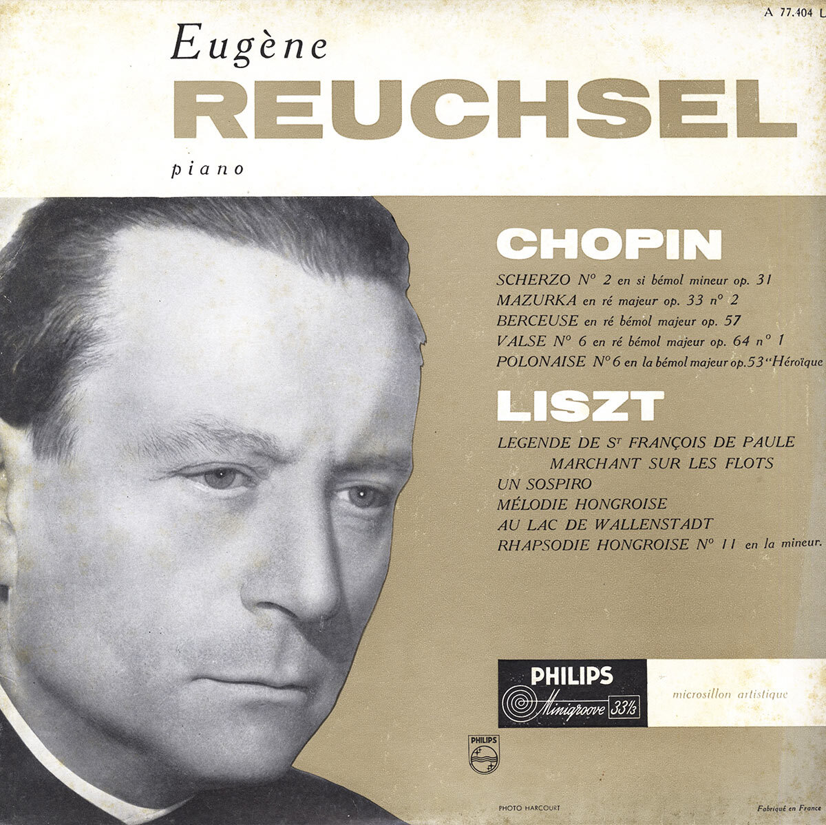 Autographed EUGENE REUCHSEL Piano CHOPIN LISZT Philips A-77404 LP