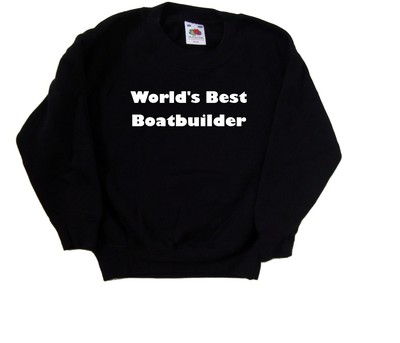 World's Best Boatbuilder Kinder Sweatshirt