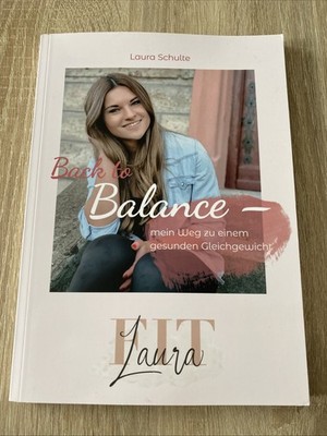 Back to the Balance - mein Weg zu einem gesunden Gl... | Buch | Zustand sehr gut