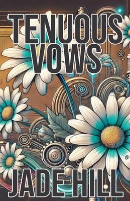 Jade Hill | Tenuous Vows | Taschenbuch | Englisch (2024) | Jade Hill