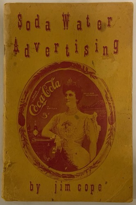 #ad 1971 Edition of quot;Soda Water Advertisingquot; by Jim Cope $24.00