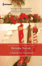 A Family by Christmas (Harlequin - Paperback, by Brenda Novak - Acceptable
