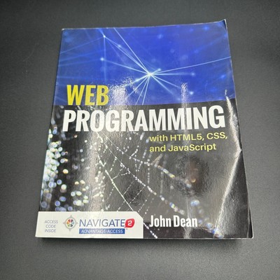 Web Programming With HTML5, CSS, and JavaScript, Paperback by John Dean