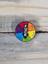 FUNNY SPINNING QUOTE FCK ENAMEL PIN BADGE roulette