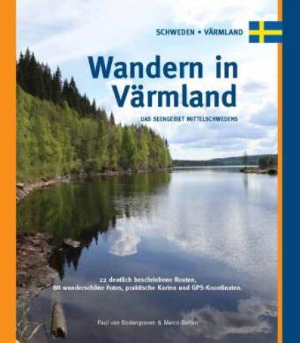 Wandern In Värmland Das Seengebiet Mittelschwedens 1385