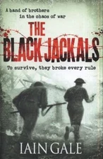 The Black Jackals Iain Gale hardcover Collectible - Good