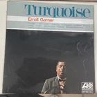 collectable vinyl album Errol Garner Turquoise Atlantic 590.002 polydor records