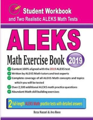 ALEKS Math Exercise Book: Student Workbook and Two Realistic ALEKS Math Tests
