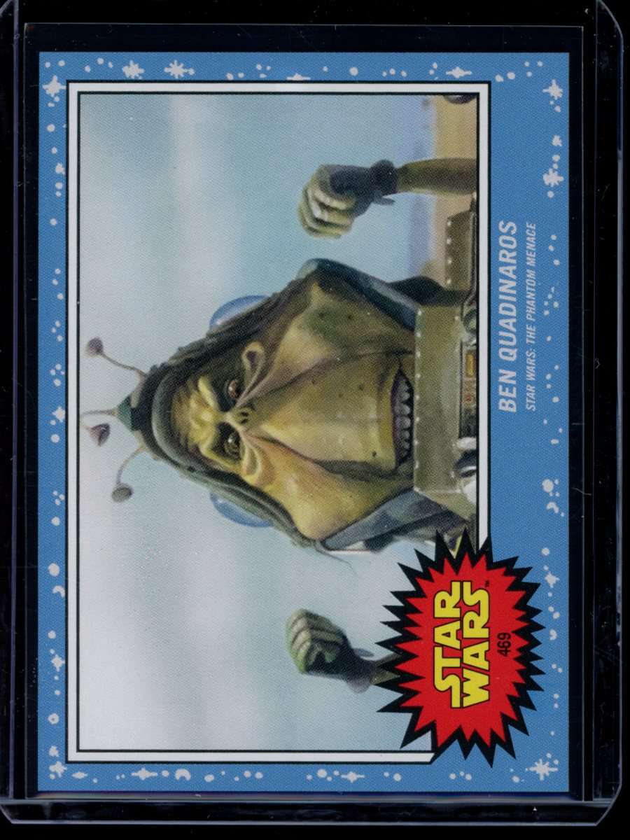 2023 Topps Star Wars Living Set #469 Ben Quadinaros Card (Qty) | eBay