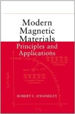 Modern Magnetic Materials: Principles and Applications by O'Handley, Robert C.