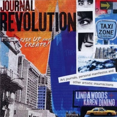 Journal Revolution: Rise Up and Create! Art Journa... by Dinino, Karen Paperback