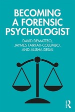 Image of Becoming a Forensic Psychologist - 9781138595408