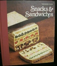 THE GOOD COOK SNACKS & SANDWICHES TIME LIFE BOOKS, INC. DATED  1980 HB  COOKBOOK