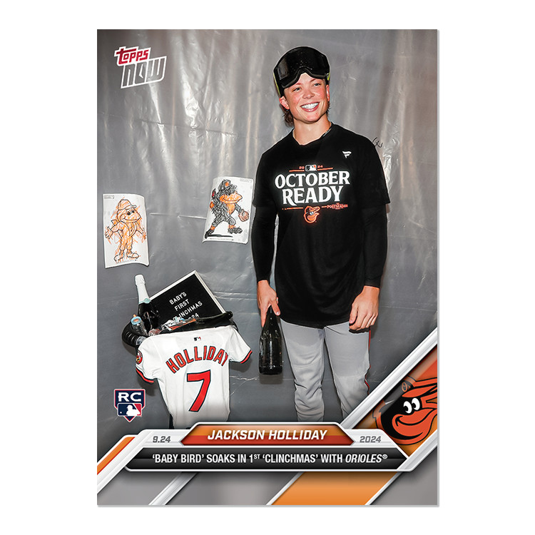 2024 Topps Now 749 Jackson Holliday1st Clinchmas with O's -Free Shipping Always!