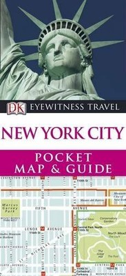 DK Eyewitness Pocket Map and Guide: New York City: E by DK Eyewitness 1405355972