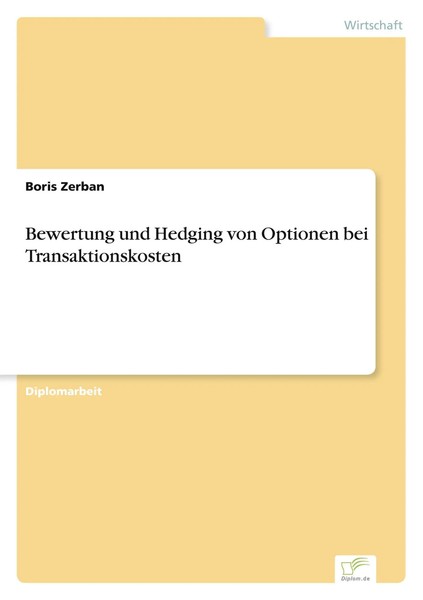 Boris Zerban | Bewertung Und Hedging Von Optionen Bei Transaktionskosten | Buch-image