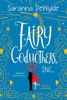 Fairy Godmothers, Inc. Saranna Dewylde Taschenbuch Einband - Flex.(Paperback)