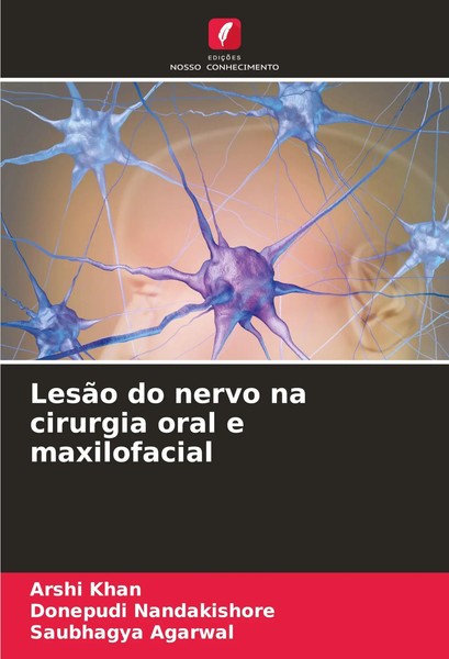 Arshi Khan (U. A.) | LesãO Do Nervo Na Cirurgia Oral E Maxilofacial | Buch-image