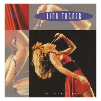Tina Turner - Be Tender With Me Baby (VINYL)