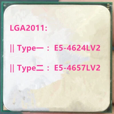 Intel E5-4624LV2 E5-4657LV2 CPU - image 1 of 2