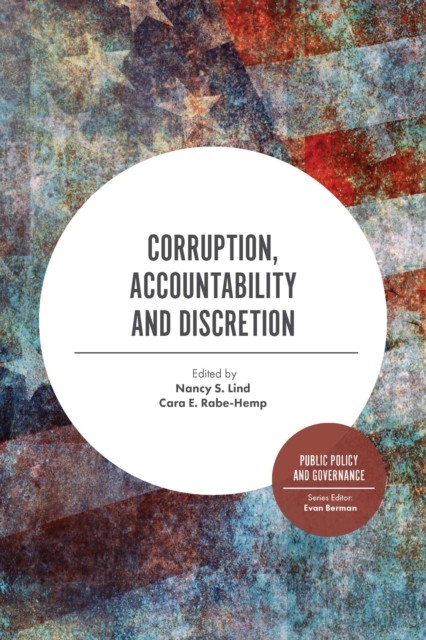 Corruption, Accountability and Discretion (Paperback Book)