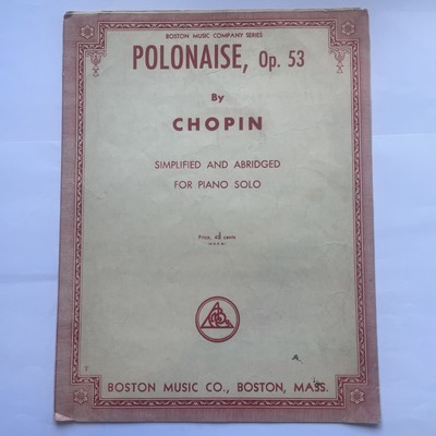 Vintage 1945 Sheet Music - Polonaise - OP. 53 - Chopin -  Boston Music Company