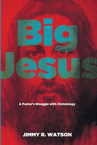 Jimmy R. Watson | Big Jesus | Taschenbuch | Englisch (2015) | Wipf and Stock-image