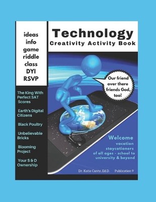 Technology Creativity Activity Book by Katie Canty Ed D. Paperback Book