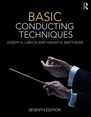 Basic Conducting Techniques by Wendy Matthews (English) Paperback Book
