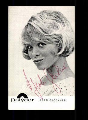 Berti Glockner Autogrammkarte Original Signiert ## BC 87437