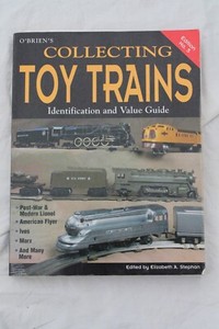 O'briens Collecting Toy Trains-Identification And Value Guide Edition No. 5 1999