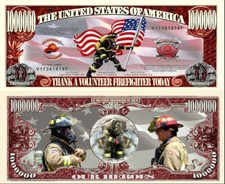 OUR VOLUNTEER FIREMAN DOLLAR BILL (2 Bills)