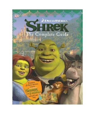Shrek: The Complete Guide [With Pull-Out Map], Stephen Cole