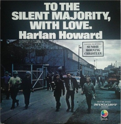 HARLAN HOWARD To the Silent Majority, with Love US-LP