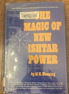 Magic of New Ishtar Power Al G Manning RARE American 1977 1st Edit Library copy 
