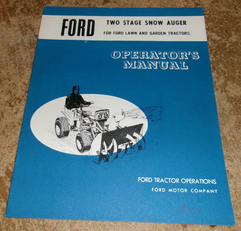 vintage ford two stage snow auger for lawn/garden tractors operators manual used