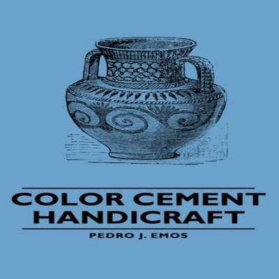 Color Cement Handicraft Pedro J. Emos Hardcover Read Books