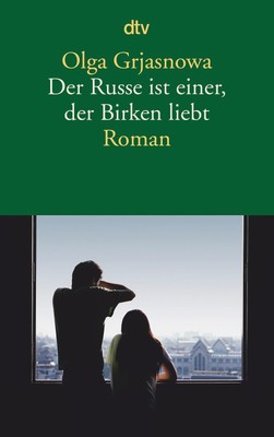 Olga Grjasnowa | Der Russe ist einer, der Birken liebt | Taschenbuch | Deutsch