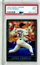 1998 Topps Chrome John Franco PSA 9