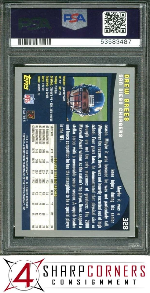 2001 TOPPS #328 DREW BREES RC CHARGERS PSA 5 - Image 2 of 4