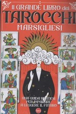 Magie di Carta - Il Grande Libro dei Tarocchi Marsigliesi + Mazzo con 78 Tarocch