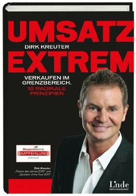 Umsatz extrem: Verkaufen im Grenzbereich. 10 Buch Linde Verlag Ges.m.b.H.
