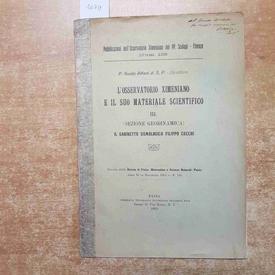 DAS XIMENIANISCHE OBSERVATORIUM UND SEIN WISSENSCHAFTLICHES MATERIAL Geodynamik 1910 ALFANI