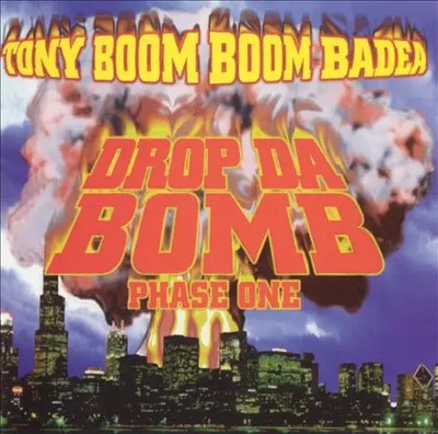 CD Tony ''Boom Boom'' Badea Drop Da Bomb (Phase One) Music Plant
