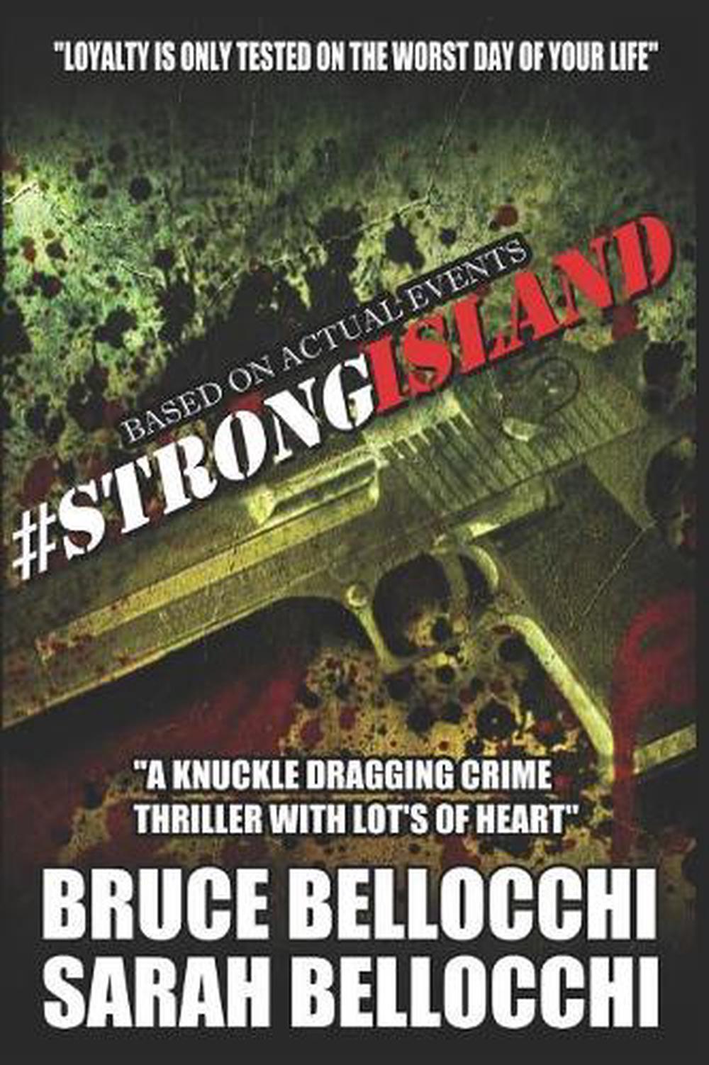 #Strong Island: Loyalty is only tested on the worst day of your life... by Sarah
