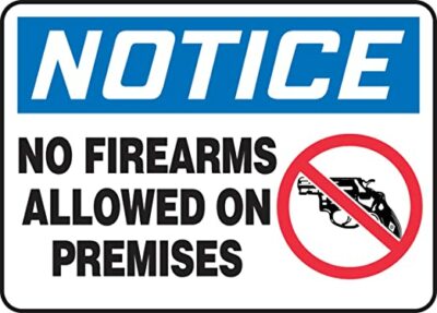 Accuform''Notice No Firearms Allowed On Premises'' , Aluminum MACC822VA  7''x10''