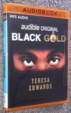 Black Gold by Teresa Edwards Audiobook MP3 Audible Original ￼WNBA NEW
