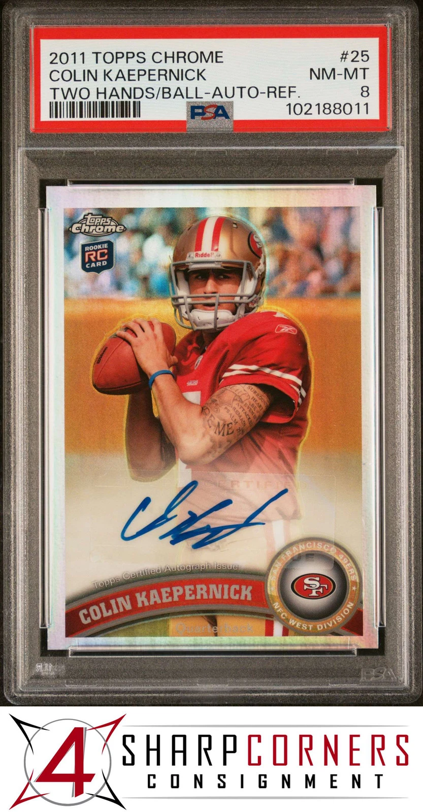 Colin Kaepernick Topps Chrome #25 Two Hands on Ball-Autograph-Refractor
