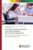 André Luis Da Silva E Silva CôRtes (U. A.) | InclusãO Escolar De Alunos Com...