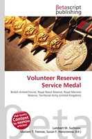 Lambert M. Surhone (U. A.) | Volunteer Reserves Service Medal | Taschenbuch